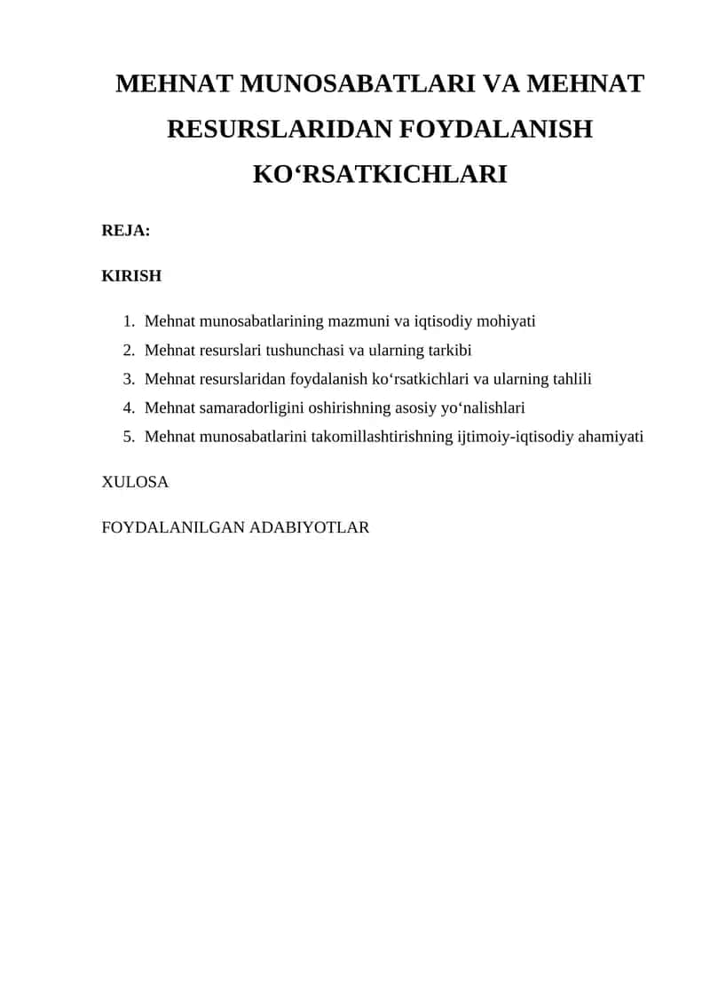 MEHNAT MUNOSABATLARI VA MEHNAT RESURSLARIDAN FOYDALANISH KO‘RSATKICHLARI 1