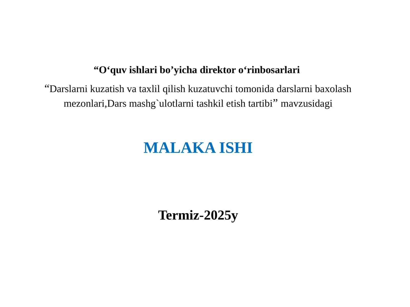 Darsni kuzatish va tahlil qilish, kuzatuvchi tomonidan darsni baholash mezonlari 1