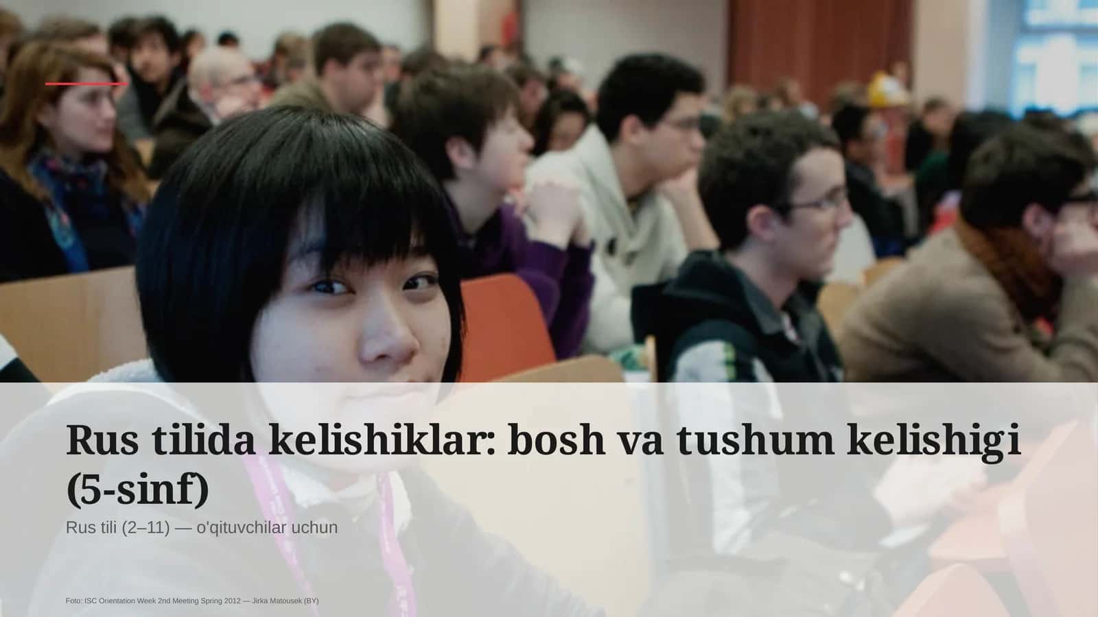 Rus tilida kelishiklar: bosh va tushum kelishigi (5-sinf) 1