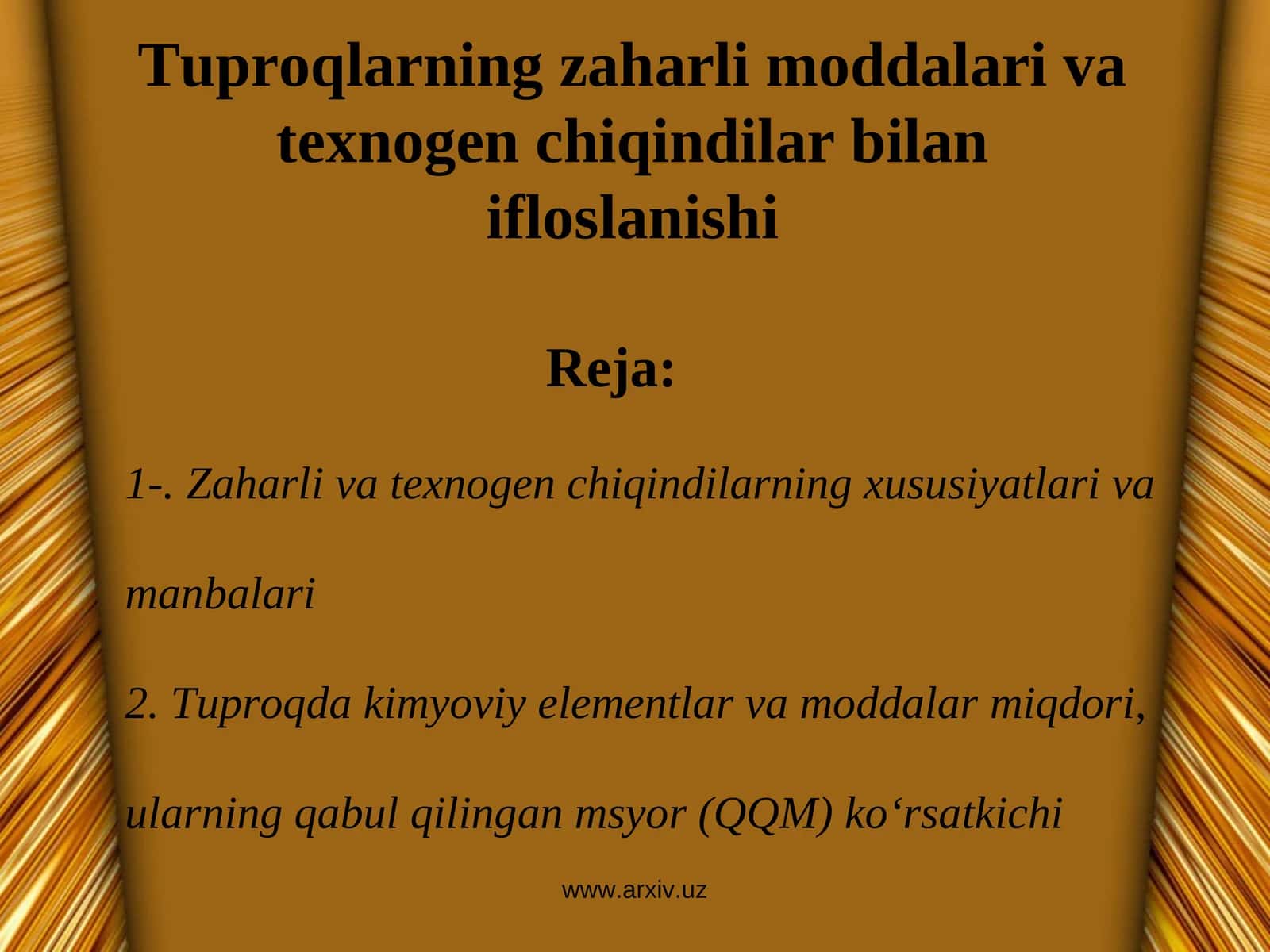 Tuproqlarning zaharli moddalari va texnogen chiqindilar bilan ifloslanishi 1