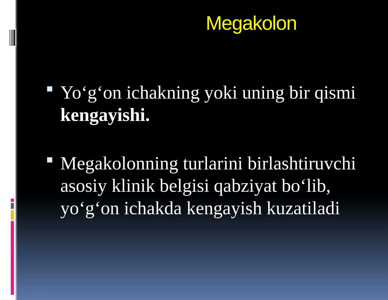 Megakolon 1
