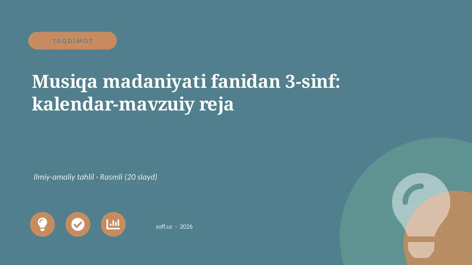 Musiqa madaniyati fanidan 3-sinf: kalendar-mavzuiy reja 1