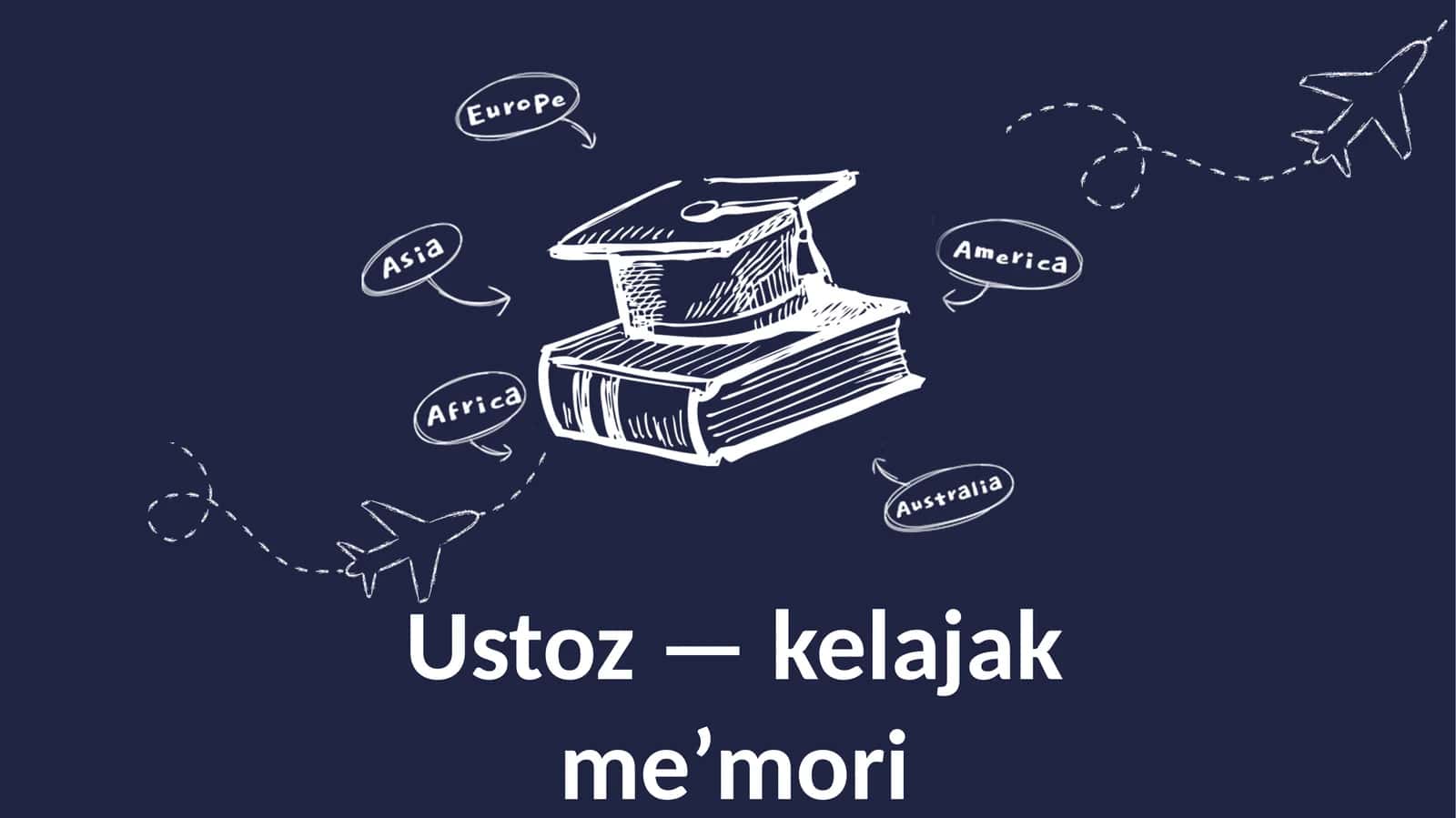 Ustoz — kelajak me’mori 1