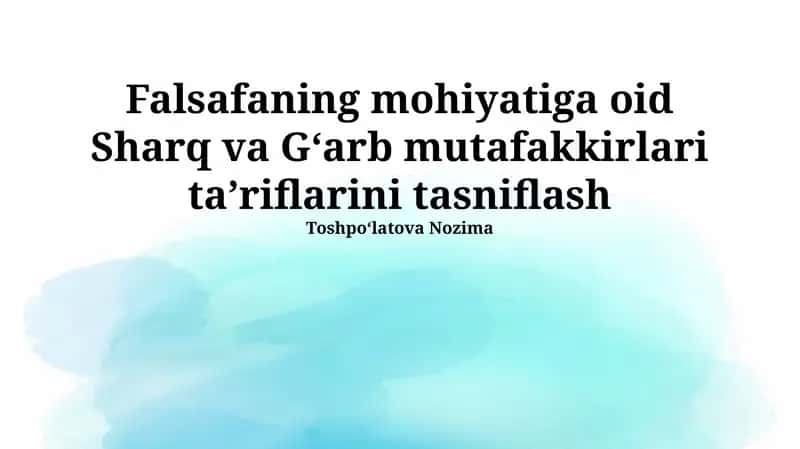 Sharq va G'arb falsafasining mohiyati 1