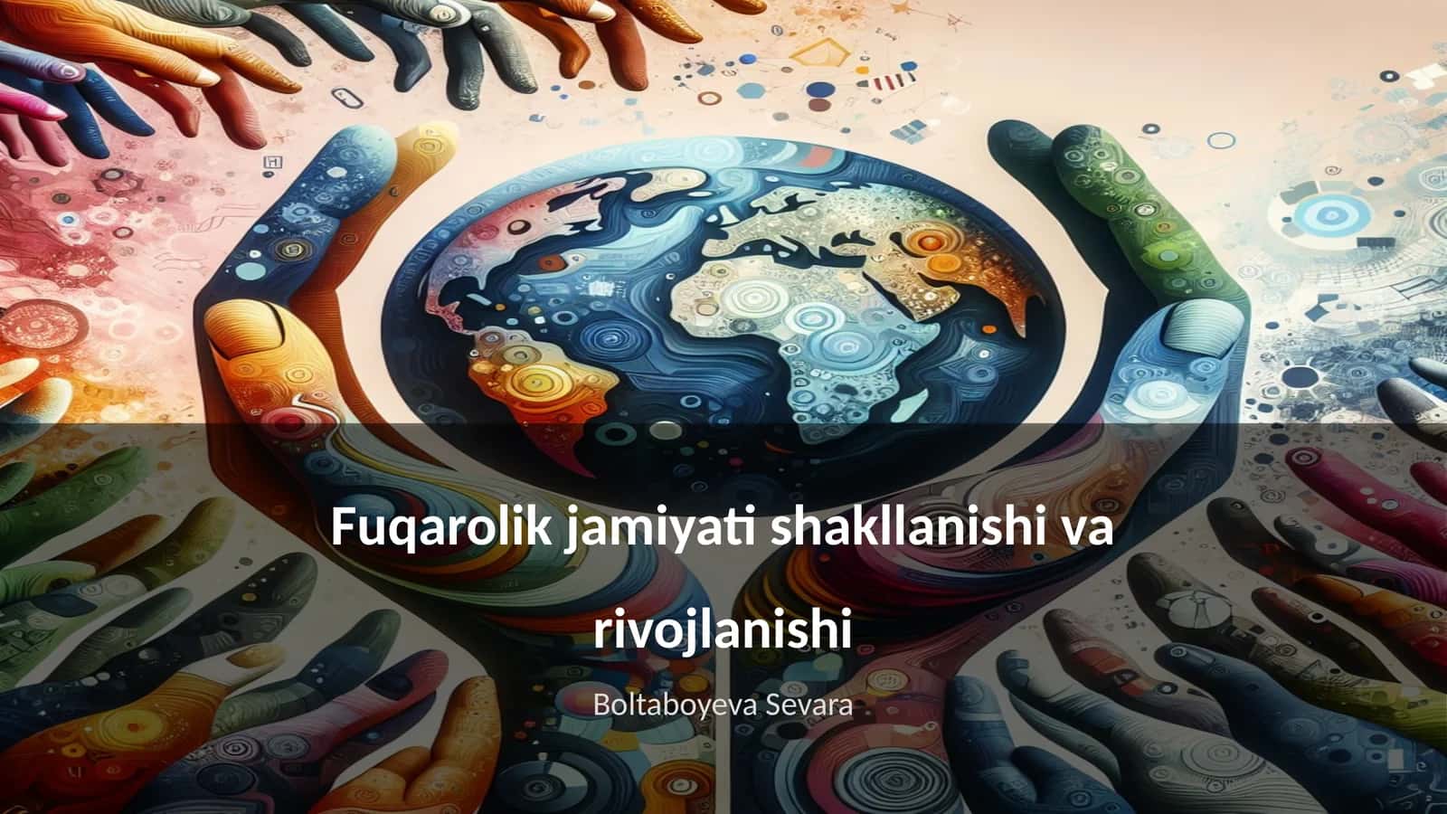 Fuqarolik jamiyati shakllanishi va rivojlanishi 1