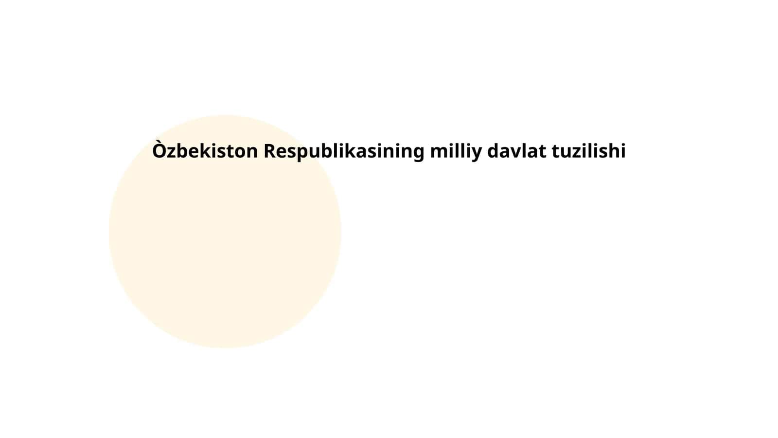 Òzbekiston Respublikasining milliy davlat tuzilishi 1