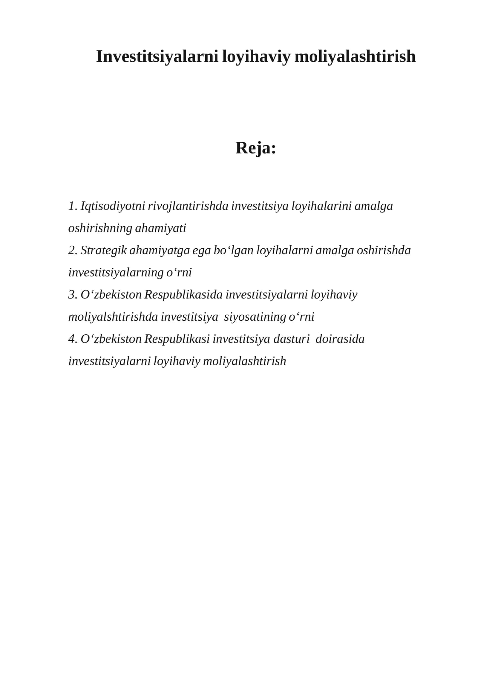 Iqtisоdiyotni rivоjlаntirishdа invеstitsiya lоyihаlаrini аmаlgа 1