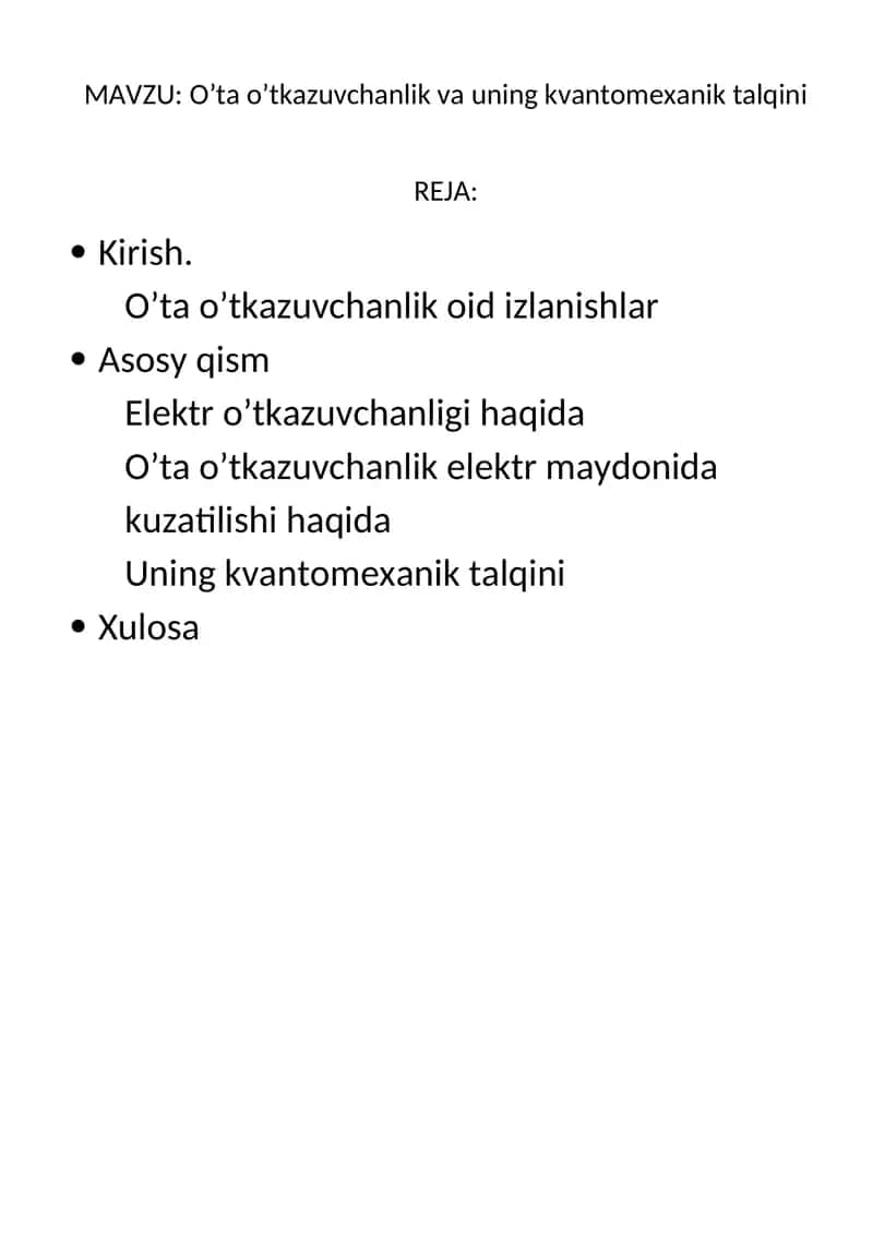 O’ta o’tkazuvchanlik va uning kvantomexanik talqini 1