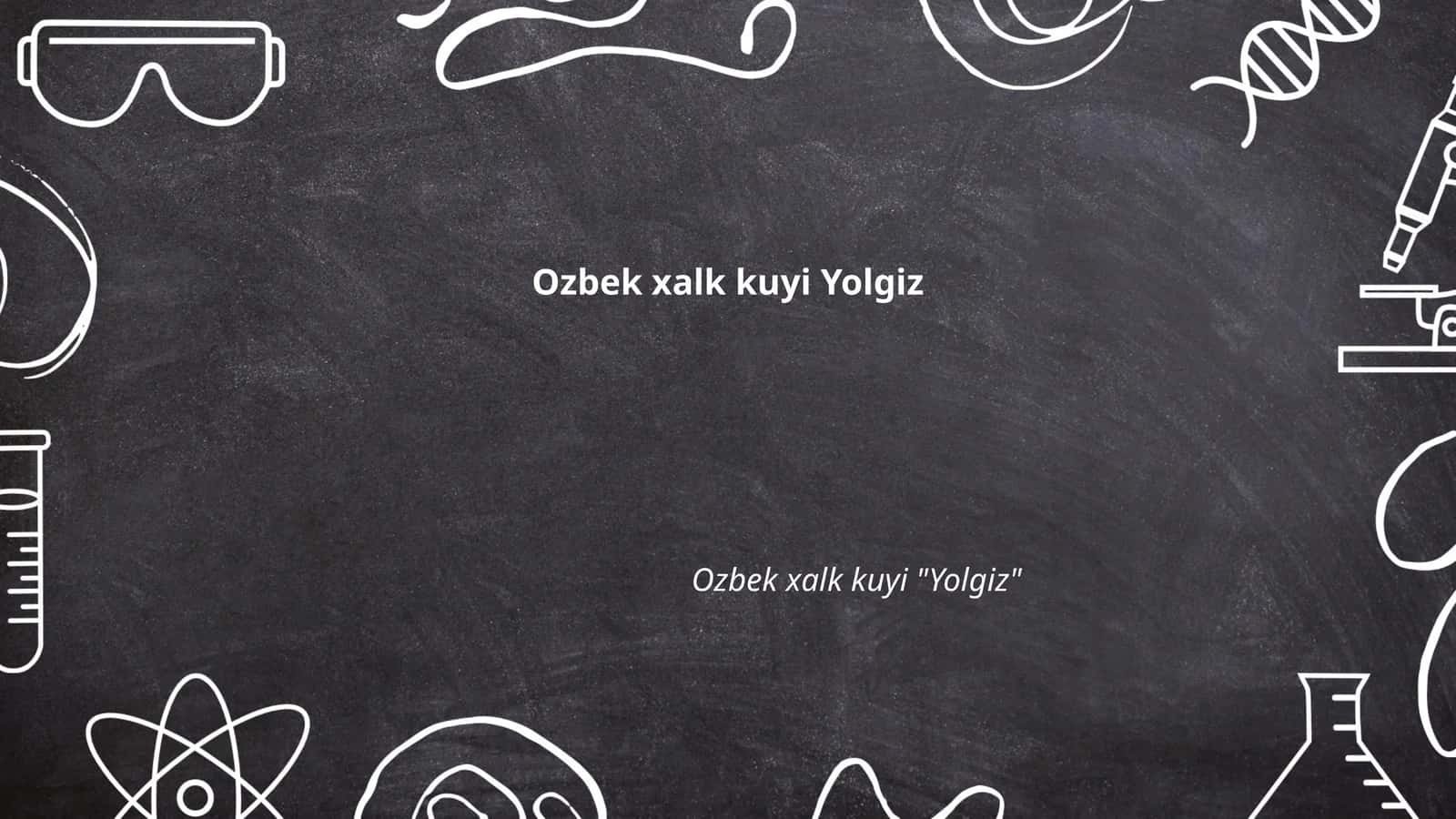Yolg‘izlik mavzusi O‘zbek xalq qo‘shiqlarida 1