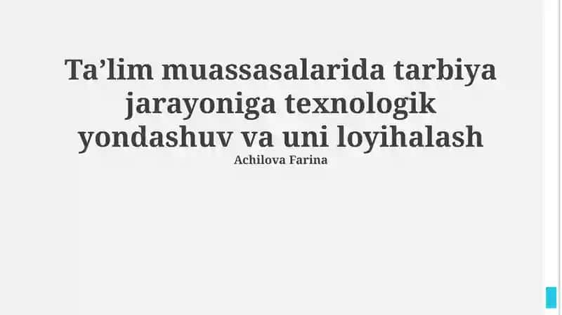 Texnologik Yondashuv va Uni Loyihalash