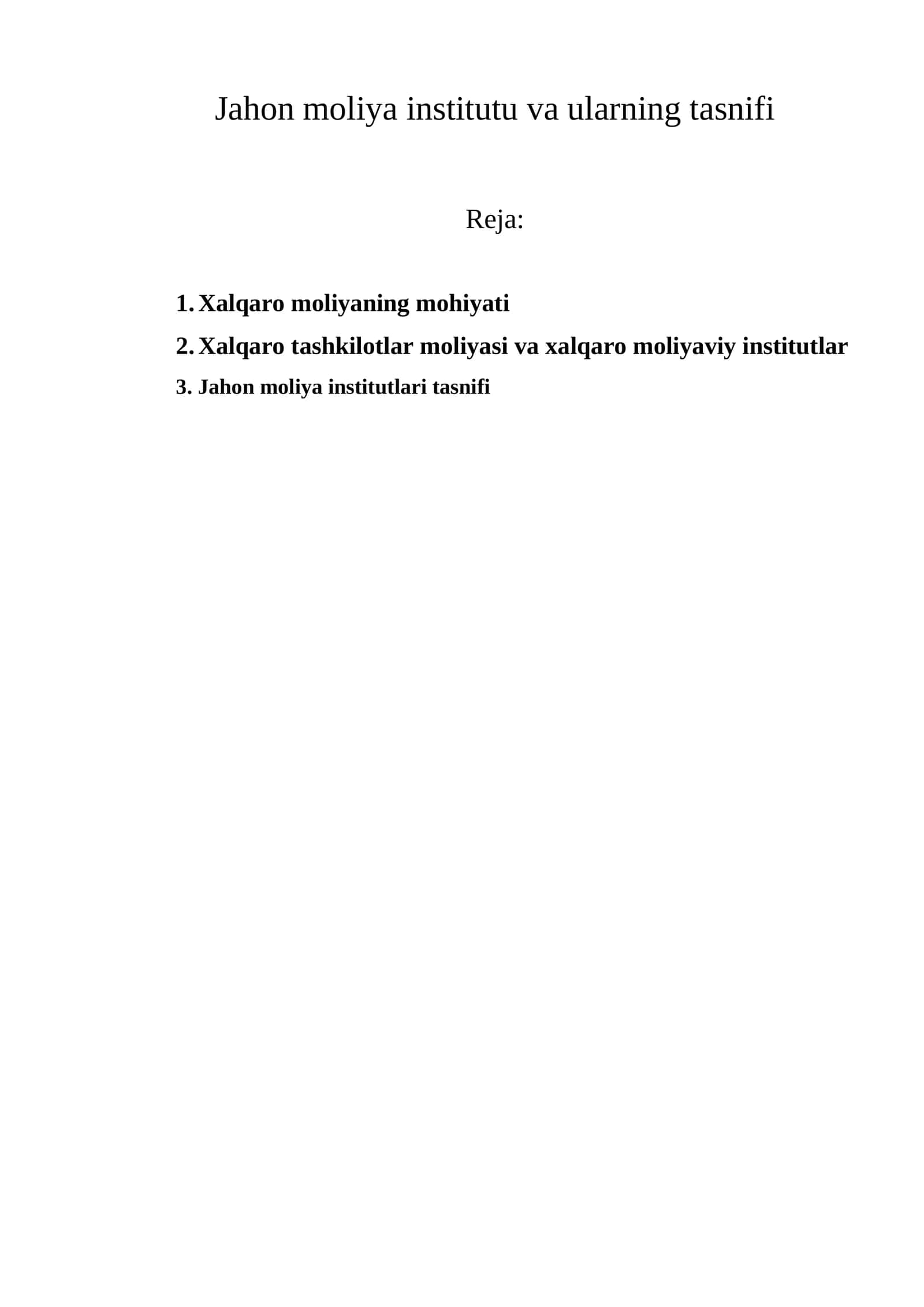 Jahon moliya institutu va ularning tasnifi 1
