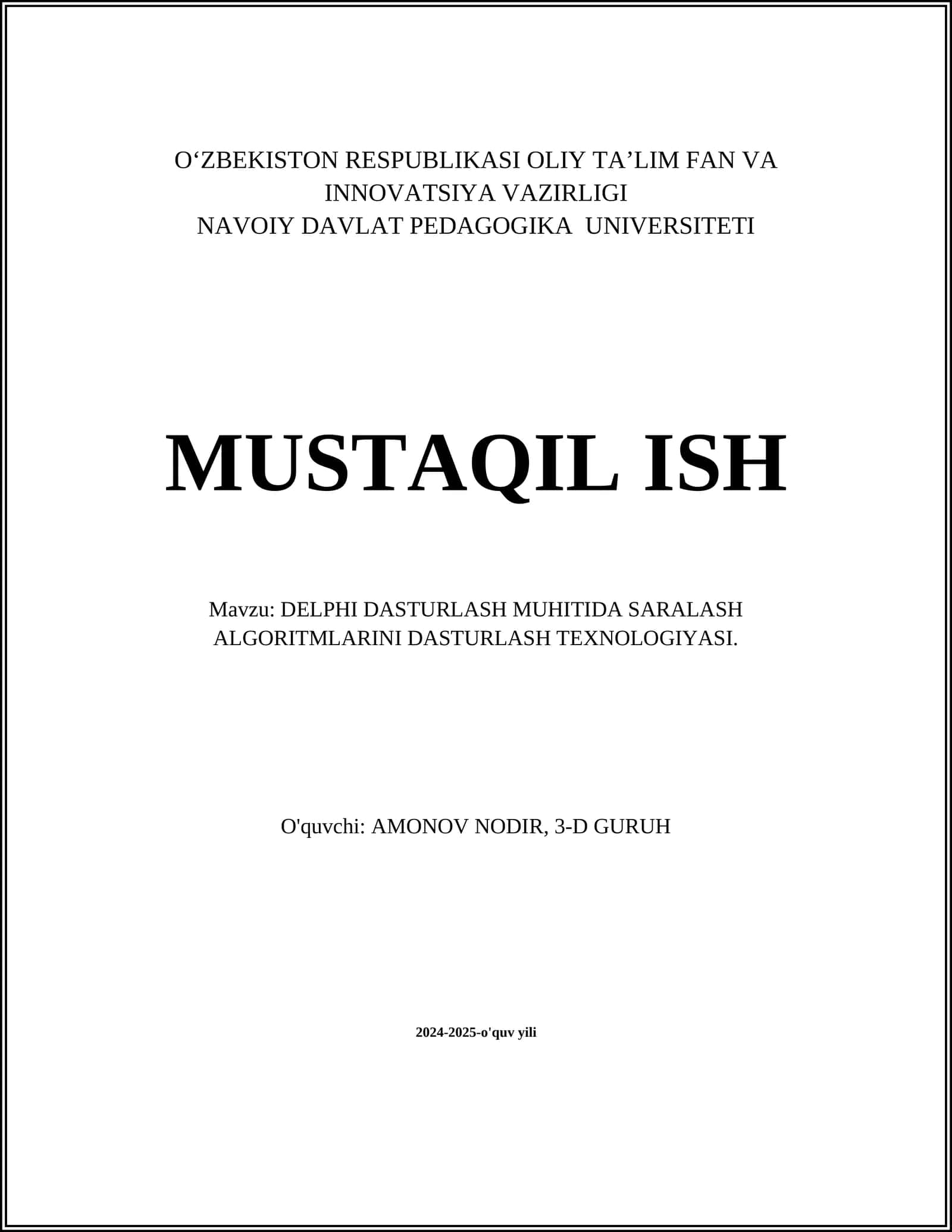 DELPHI DASTURLASH MUHITIDA SARALASH ALGORITMLARINI DASTURLASH TEXNOLOGIYASI 1