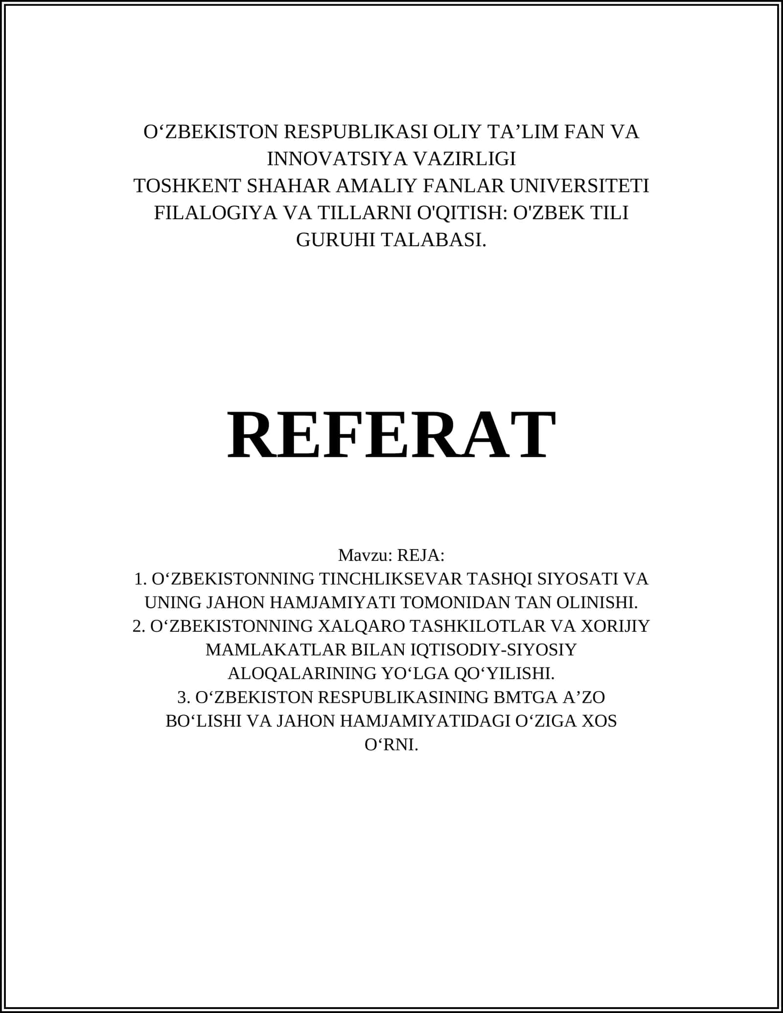 O‘zbekistonning Tinchliksevar Tashqi Siyosati va Uning Jahon Hamjamiyati Tomonidan Tan Olinishi 1