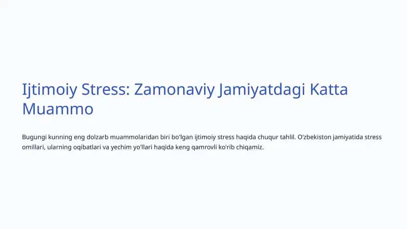 Ijtimoiy Stress: Zamonaviy Jamiyatdagi Katta Muammo 1