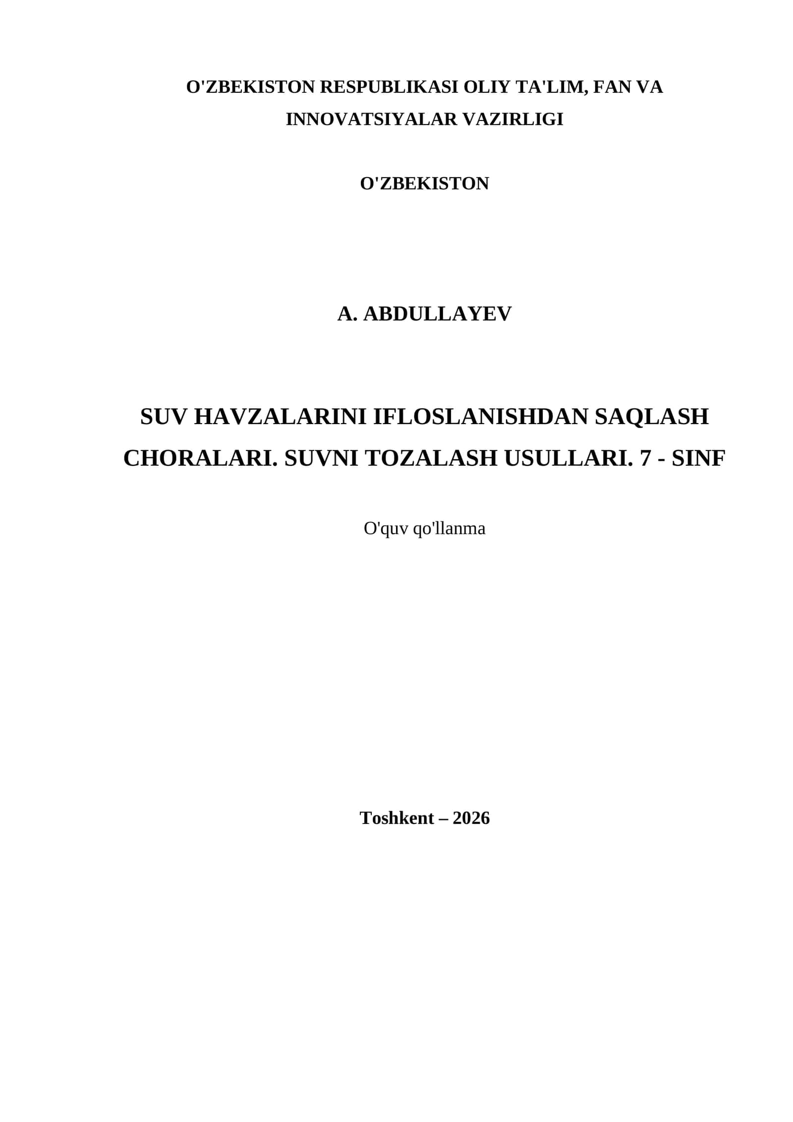 SUV HAVZALARINI IFLOSLANISHDAN SAQLASH CHORALARI. SUVNI TOZALASH USULLARI. 7 - SINF 1