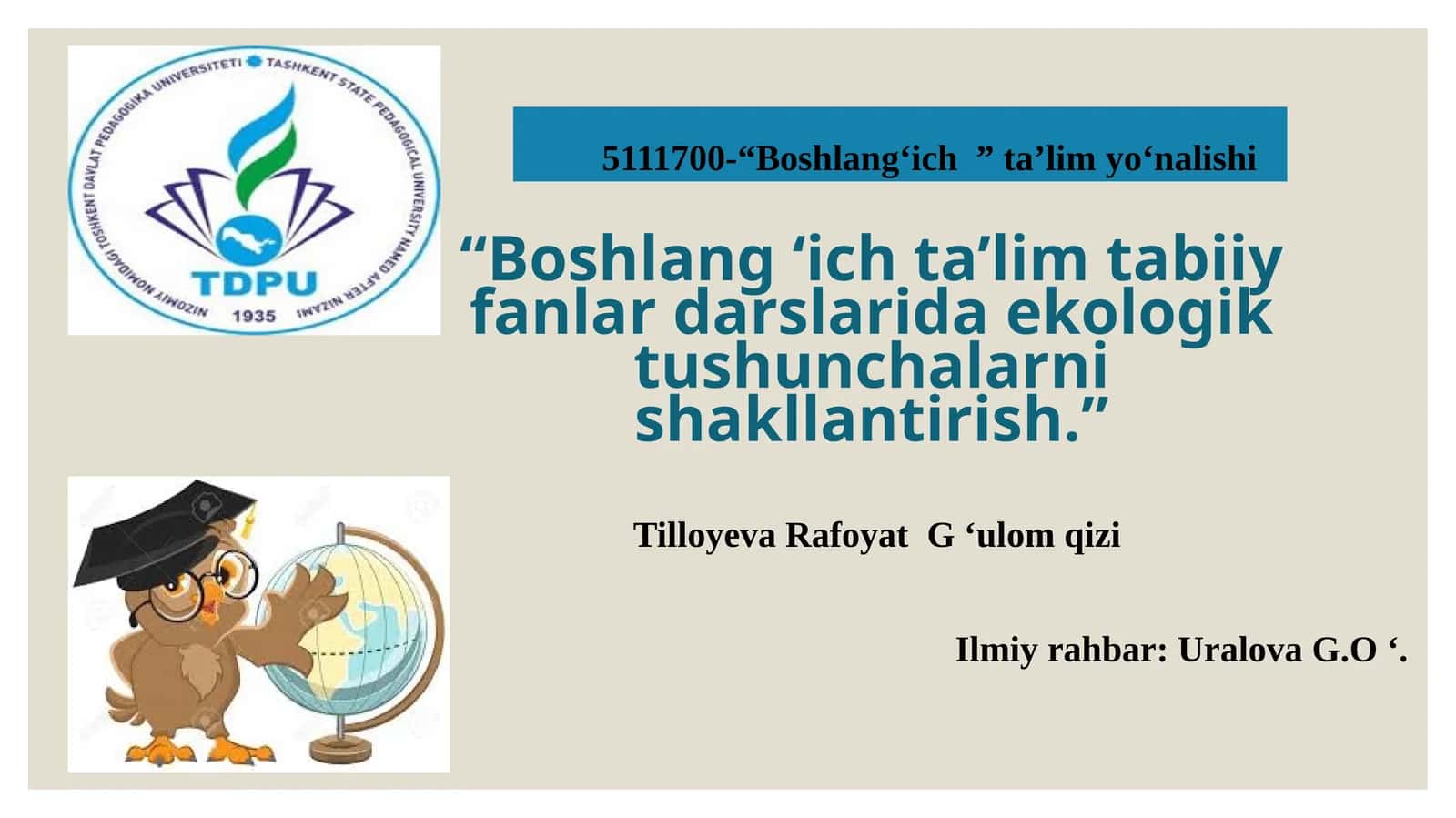 Boshlangʻich taʼlim tabiiy fanlar darslarida ekologik tushunchalarni shakllantirish 1
