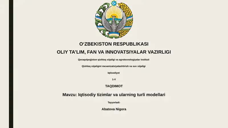 Iqtisodiy tizimlar va ularning turli modellari 1