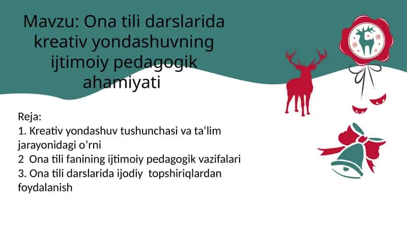 Ona tili darslarida kreativ yondashuvning ijtimoiy pedagogik ahamiyati 1