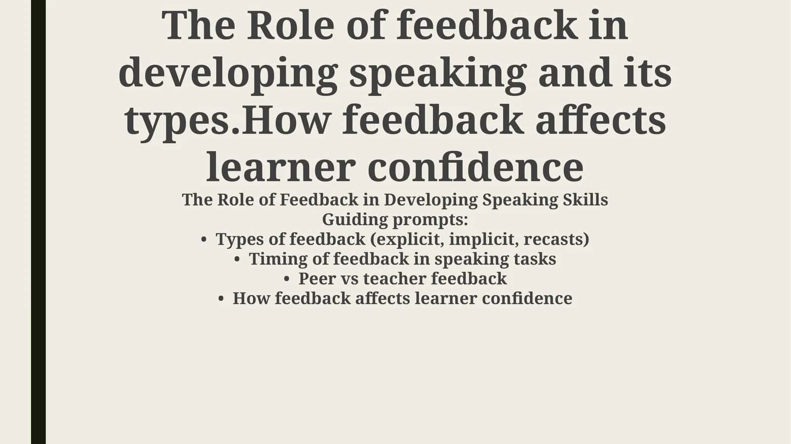 The Role of Feedback in Developing Speaking Skills 1
