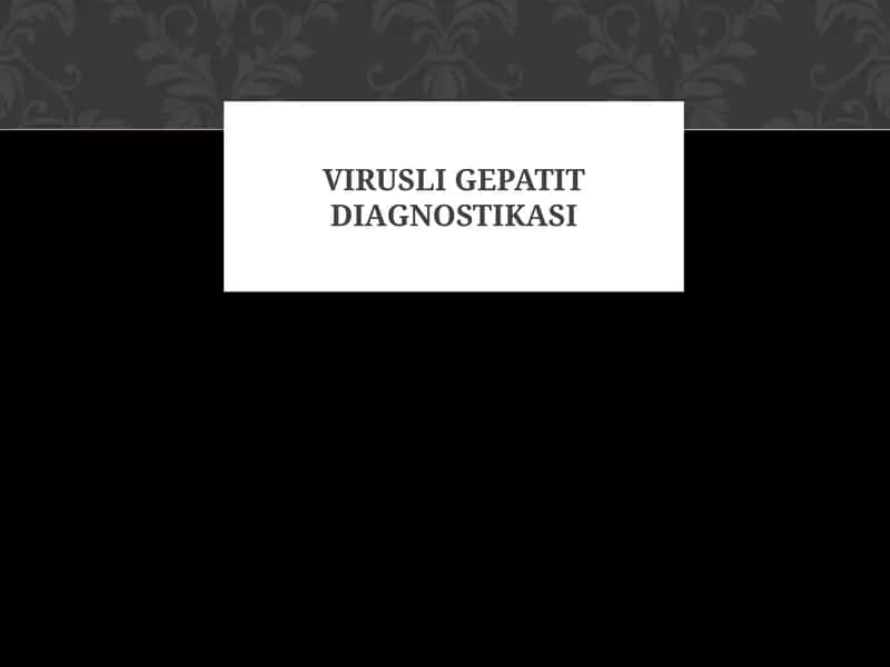 Virusli gepatit diagnostikasi 1