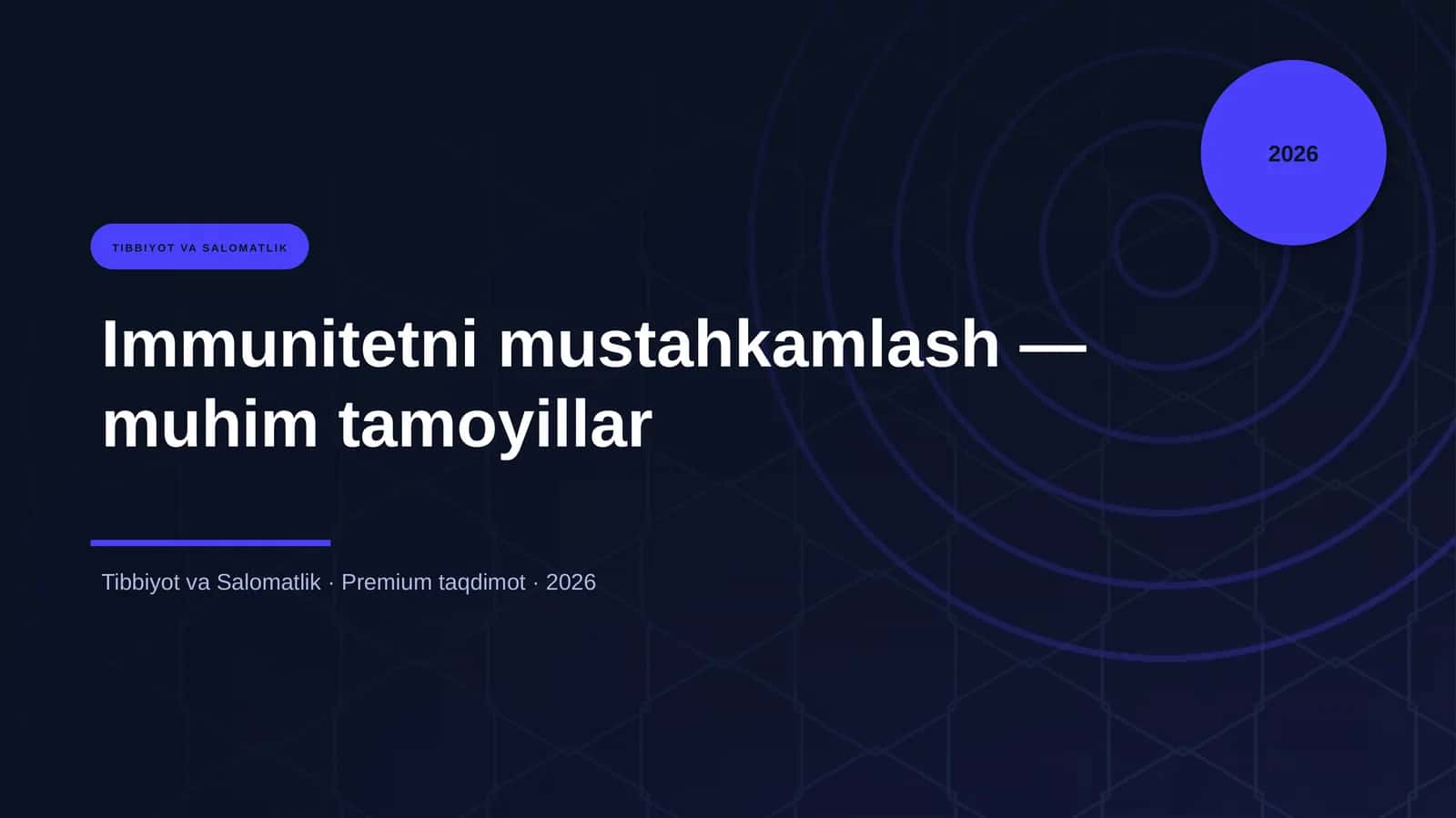 Immunitetni mustahkamlash — muhim tamoyillar 1