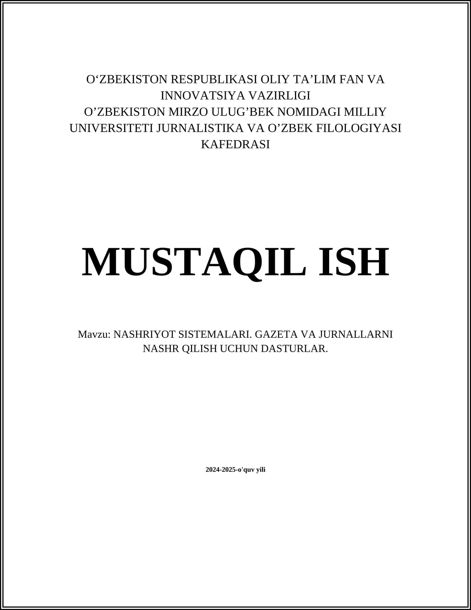 NASHRIYOT SISTEMALARI. GAZETA VA JURNALLARNI NASHR QILISH UCHUN DASTURLAR 1