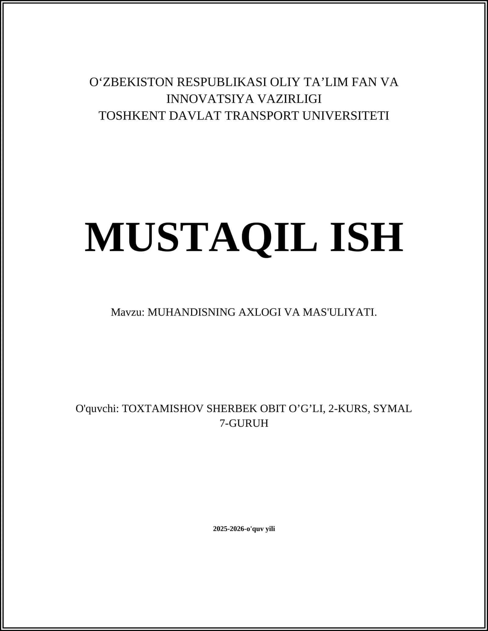 MUHANDISNING AXLOGI VA MAS'ULIYATI 1