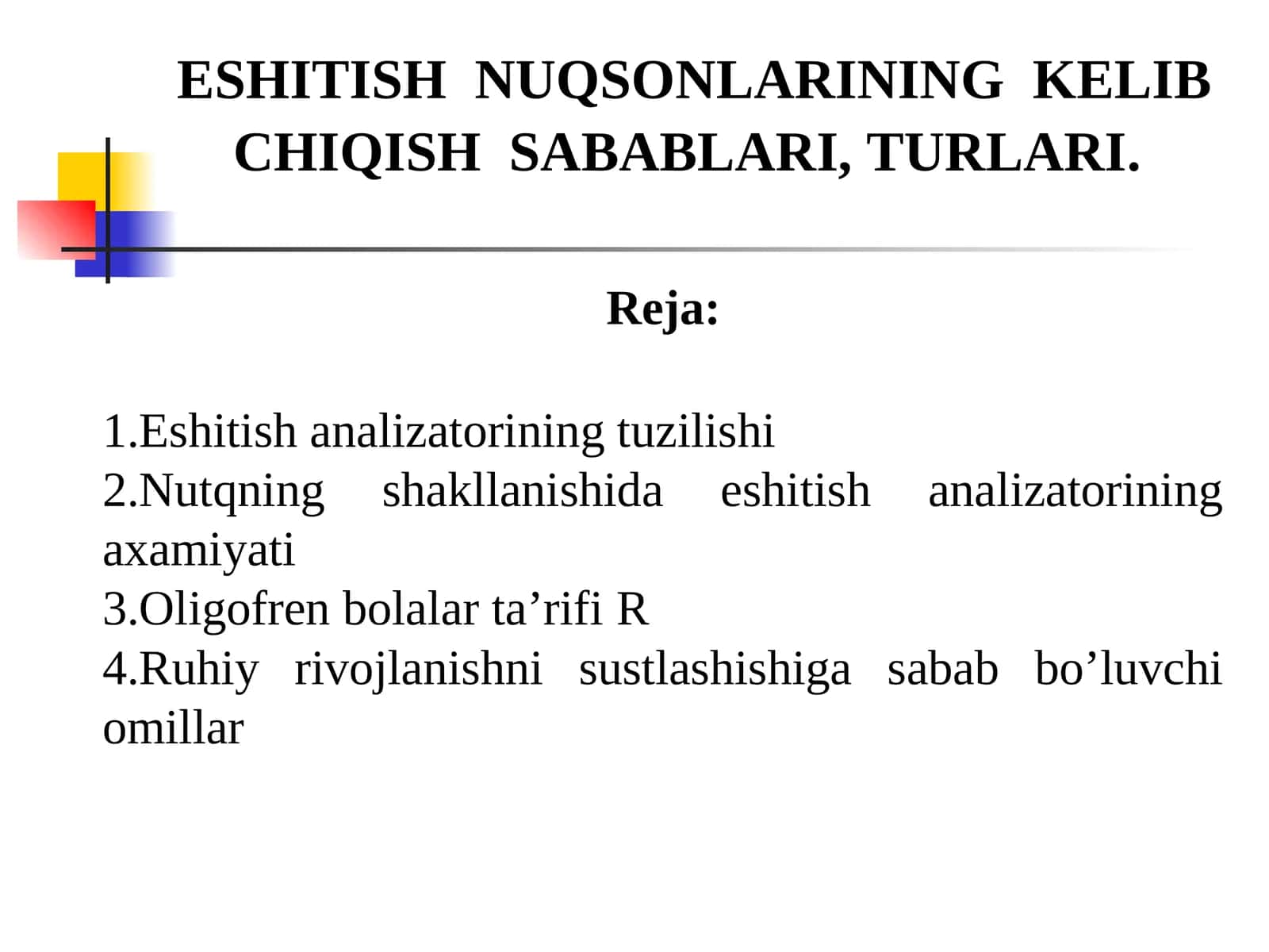 ESHITISHNUQSONLARININGKELIB CHIQISHSABABLARI, TURLARI 1