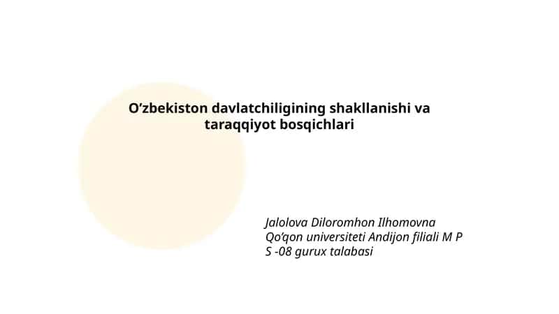 Oʻrta Osiyo qadimiy davlatlari va O’zbekiston hududida davlatchilikning ildizlari 1
