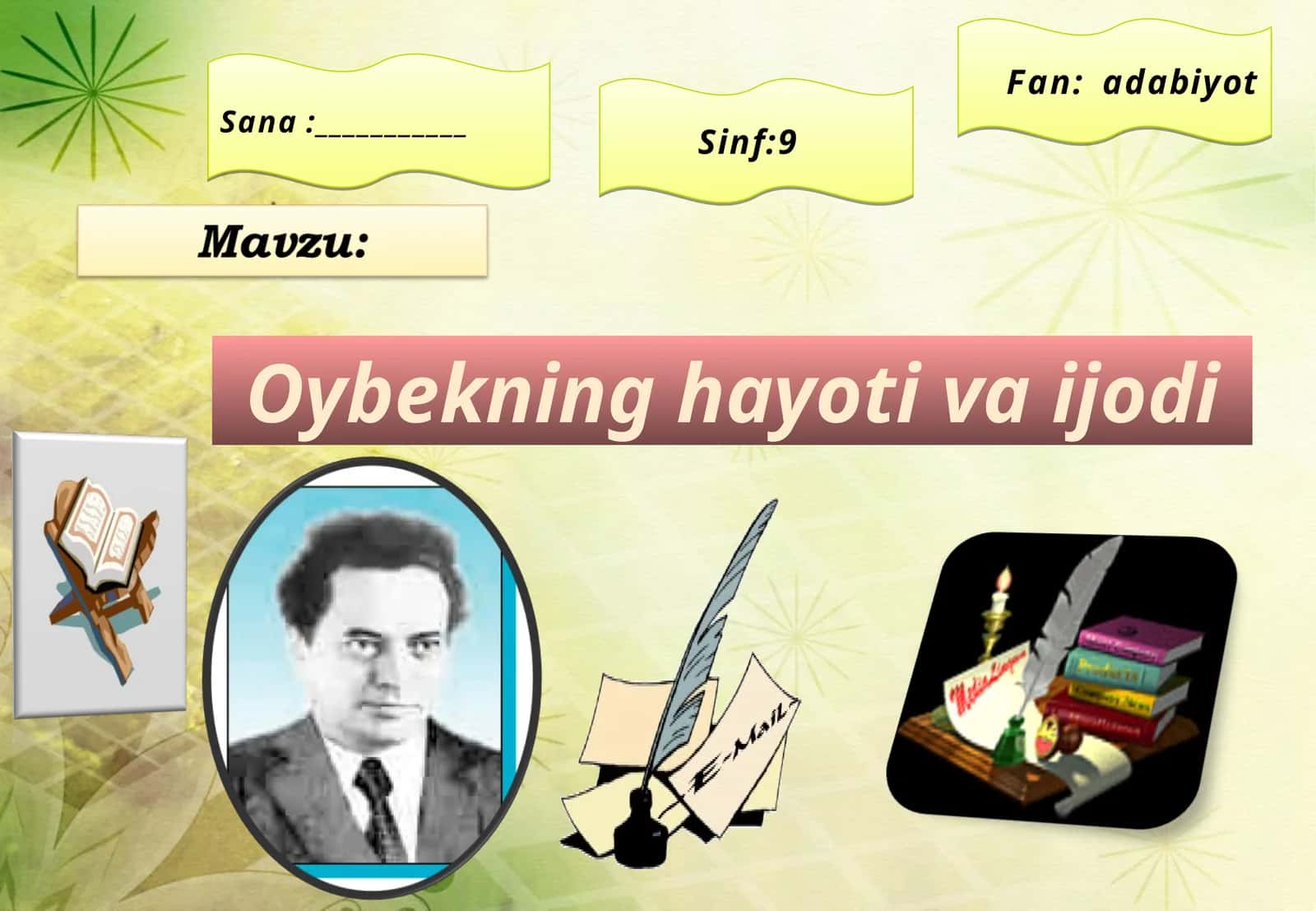 Oybekning hayoti va ijodi 1