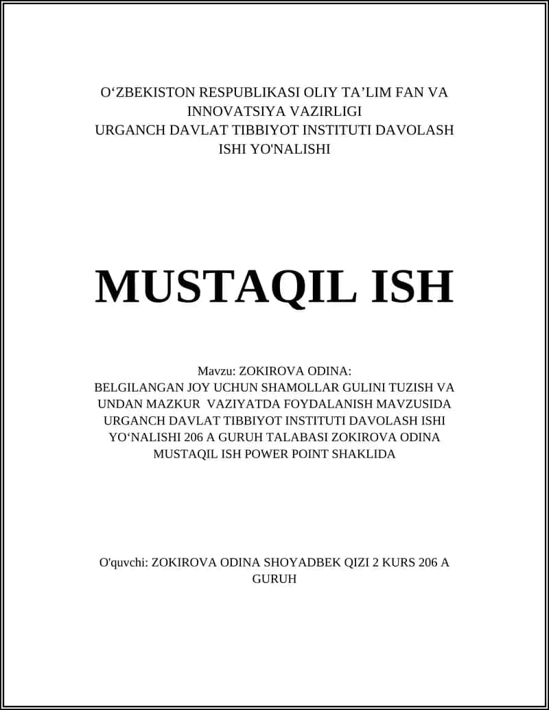 BELGILANGAN JOY UCHUN SHAMOLLAR GULINI TUZISH VA UNDAN MAZKUR VAZIYATDA FOYDALANISH MAVZUSIDA MUSTAQIL ISH POWER POINT SHAKLIDA 1