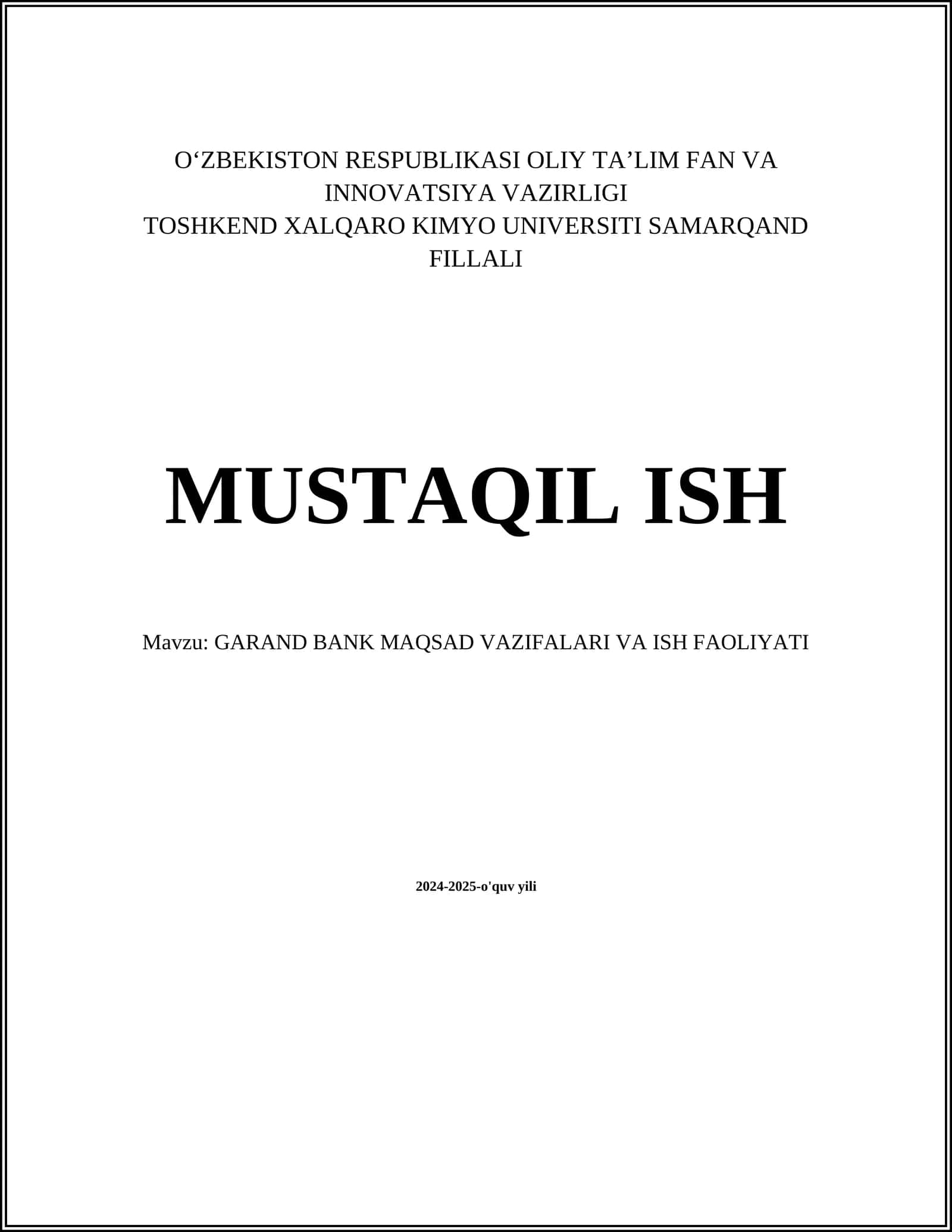 GARAND BANK MAQSAD VAZIFALARI VA ISH FAOLIYATI 1