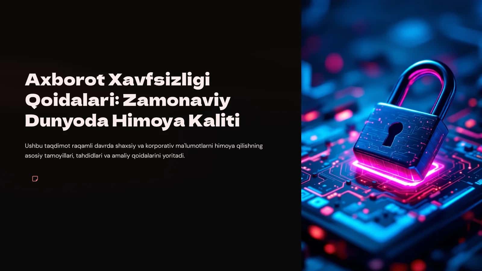 Axborot Xavfsizligi Qoidalari: Zamonaviy Dunyoda Himoya Kaliti 1