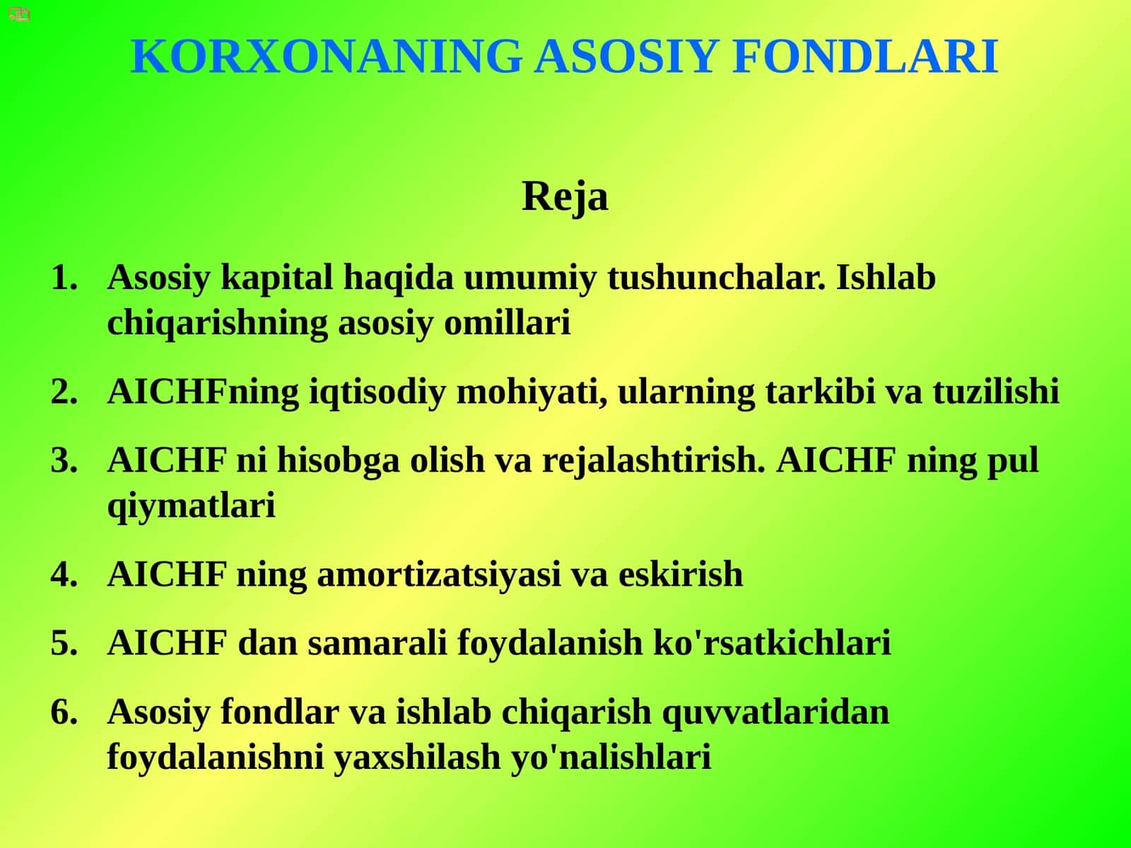 KORXONANING ASOSIY FONDLARI 1