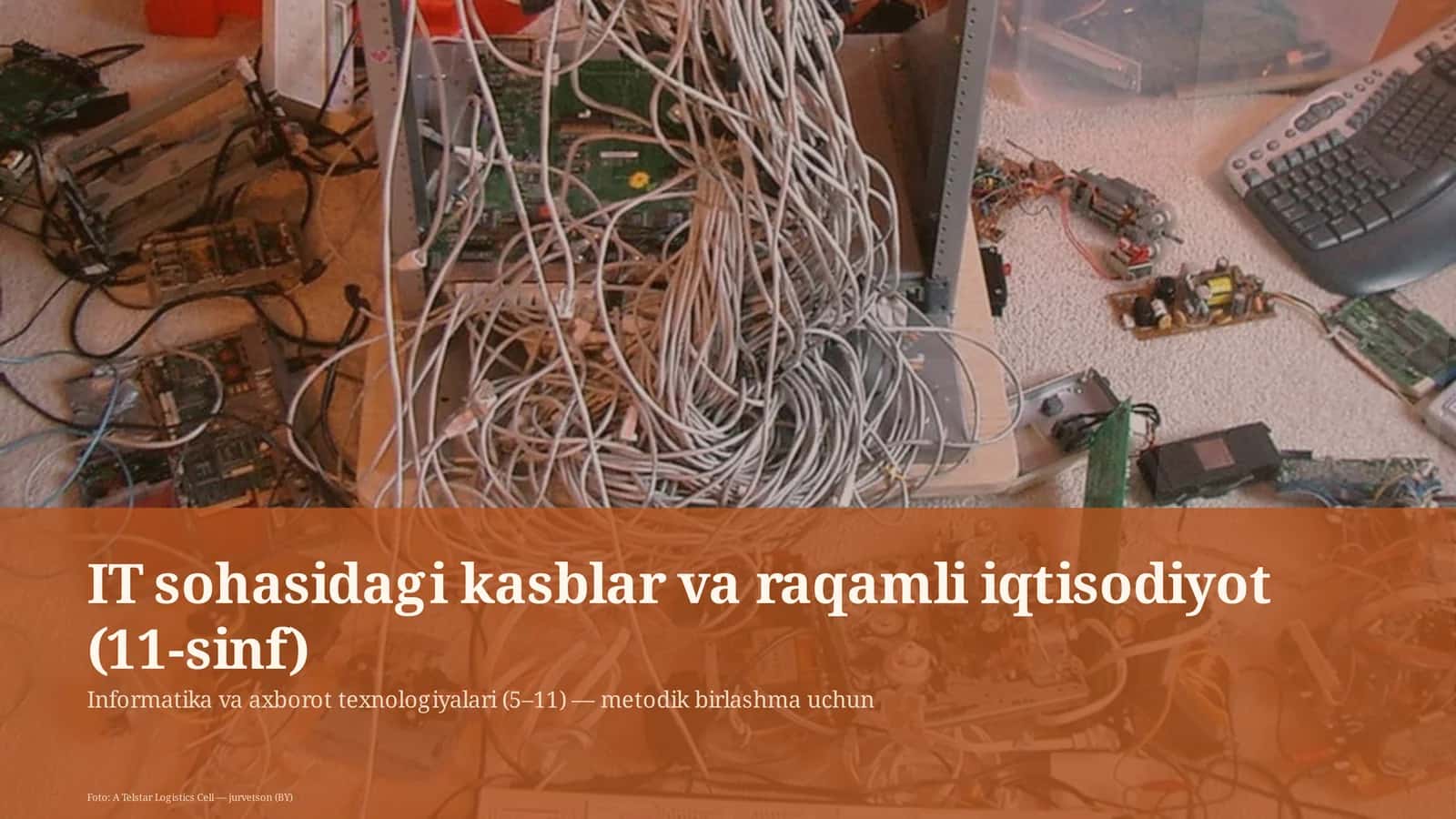 IT sohasidagi kasblar va raqamli iqtisodiyot (11-sinf) 1