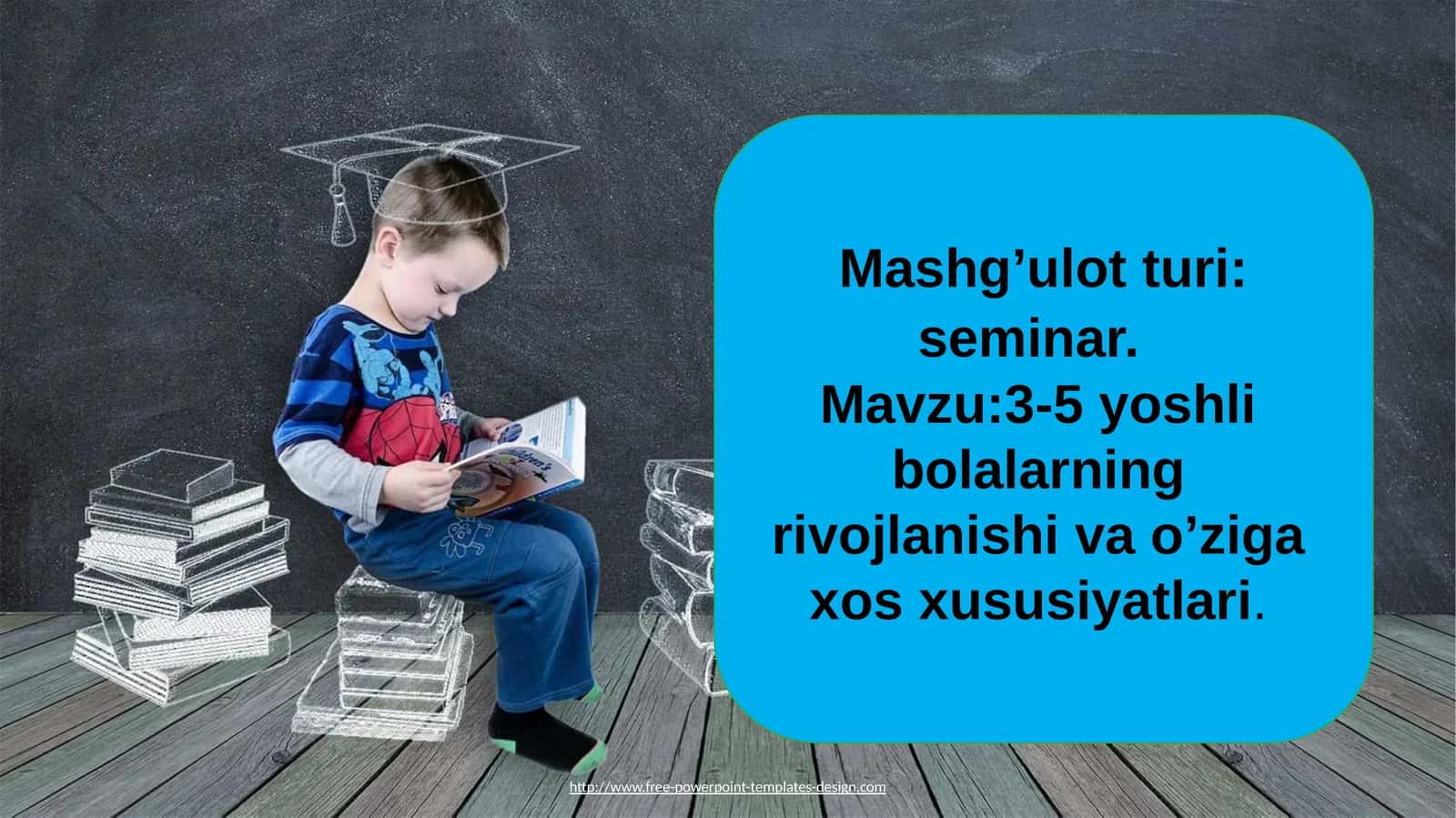 3-5 yoshli bolalarning rivojlanishi va o'ziga xos xususiyatlari 1