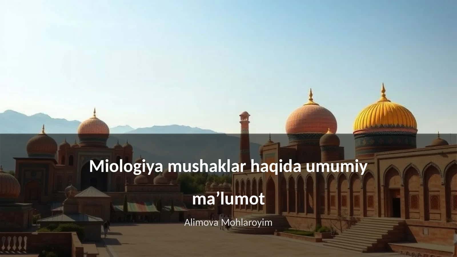Miologiya mushaklar haqida umumiy maʼlumot 1