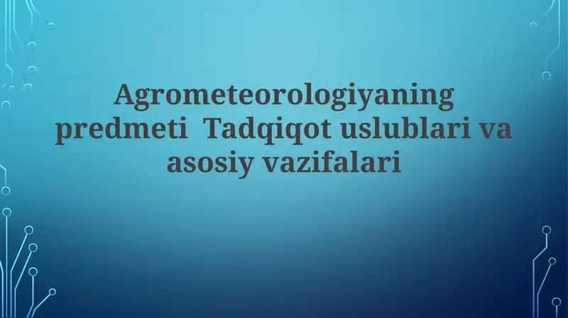 Agrometeorologiya Tadqiqotlari 1
