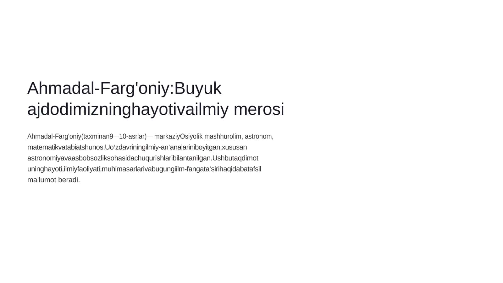 Ahmadal-Farg'oniy: Buyuk ajdodimizning hayoti va ilmiy merosi 1