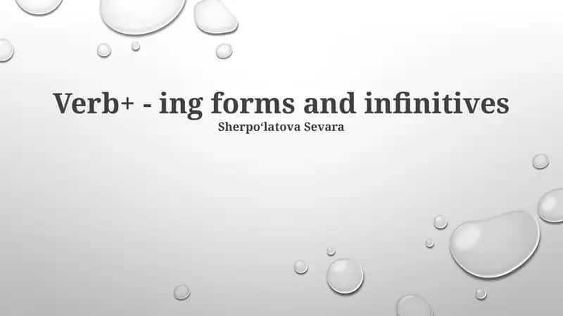 Verb+ - ing forms and infinitives 1