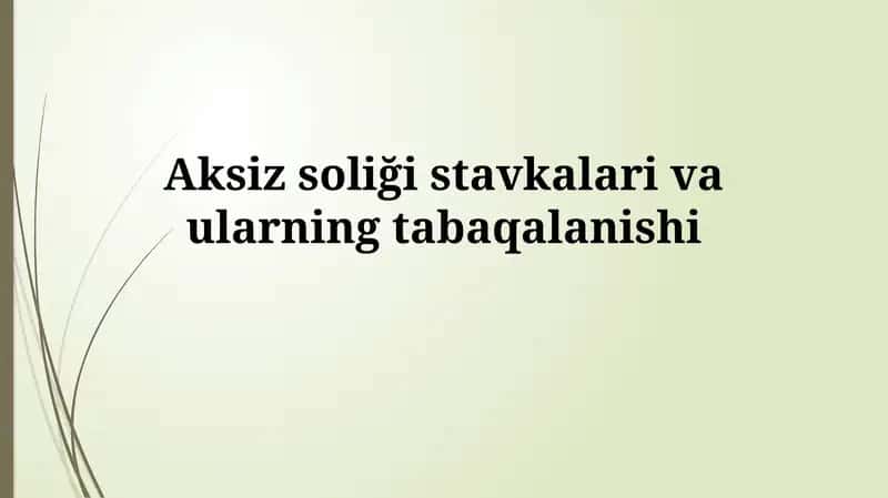 Aksiz Soliqlarning Stratifikatsiyasi 1