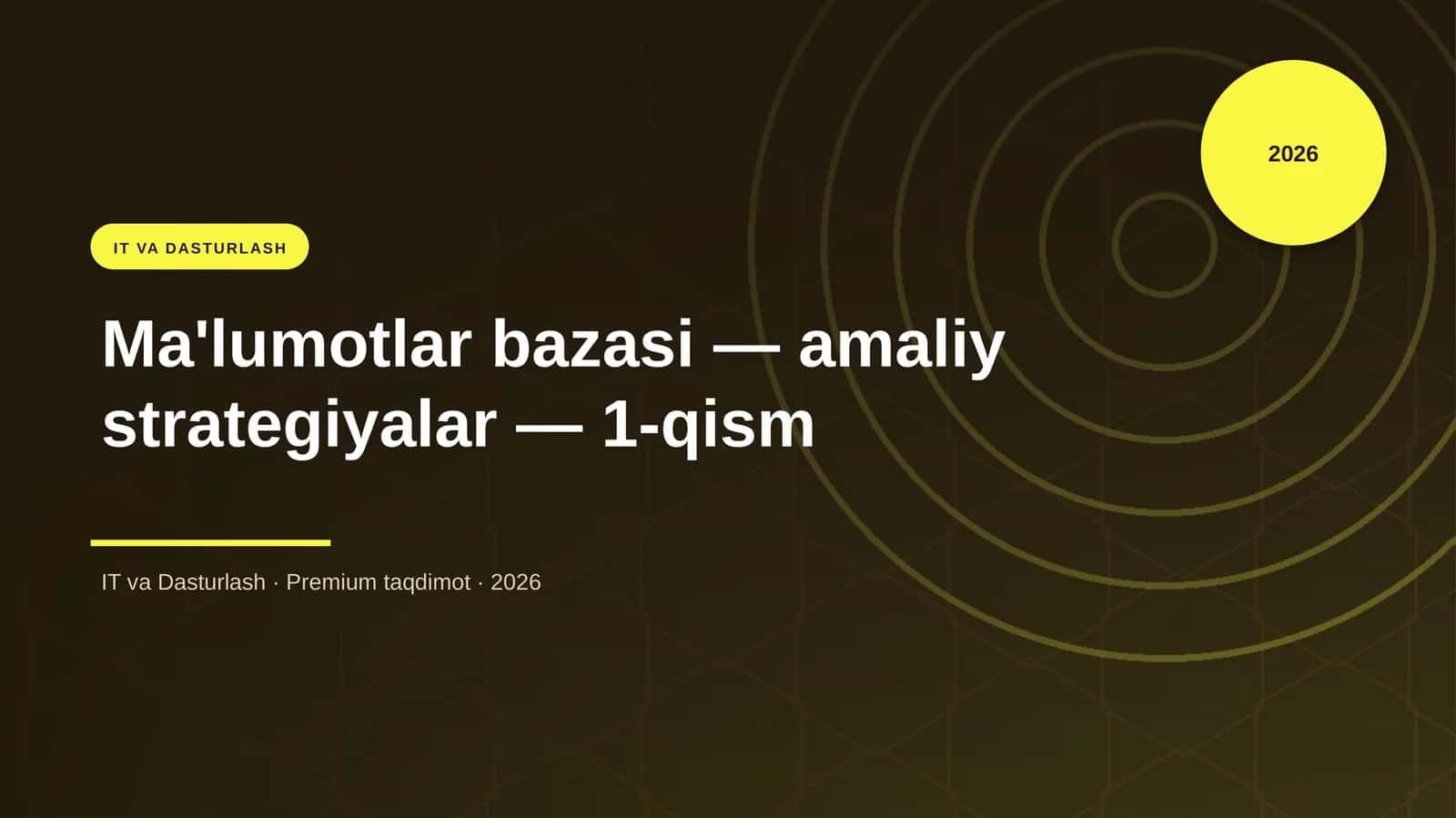 Ma'lumotlar bazasi — amaliy strategiyalar — 1-qism 1