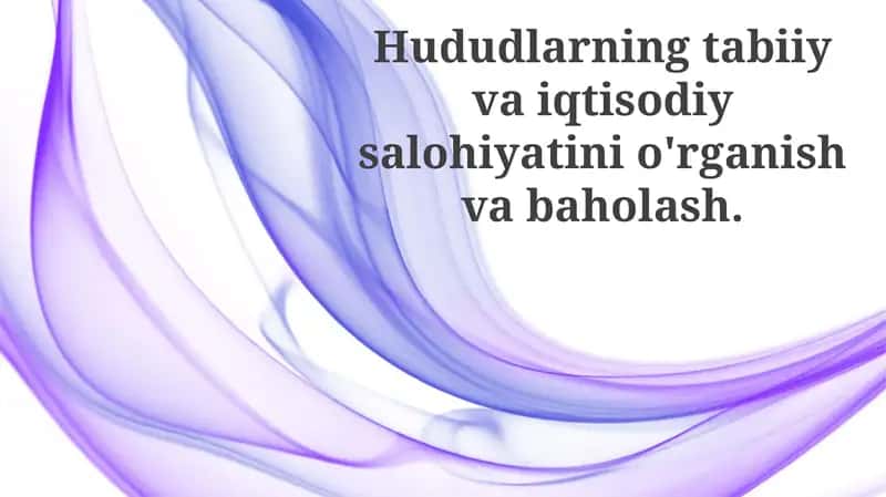 Hududning tabiiy va iqtisodiy salohiyatini baholash 1