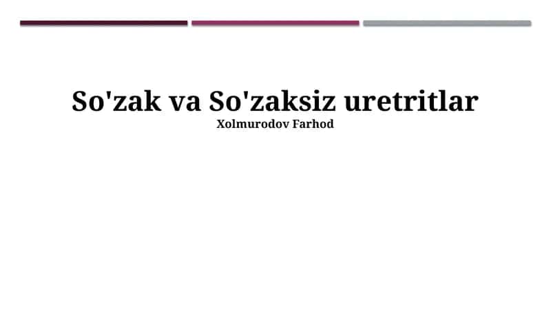 So'zak va So'zaksiz uretritlar 1