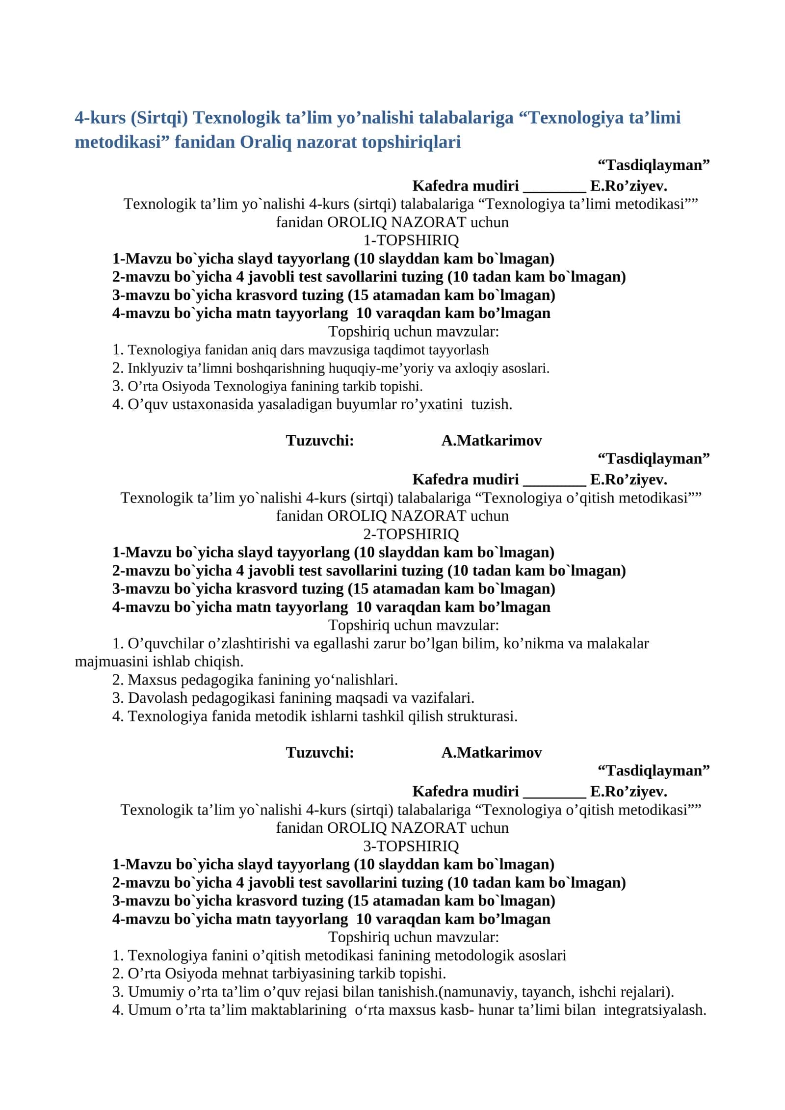 Texnologiya ta’limi metodikasi fanidan Oraliq nazorat topshiriqlari 1