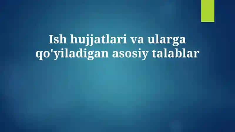 Identifikatsiya hujjatlari turlari va asosiy ma'lumotlar