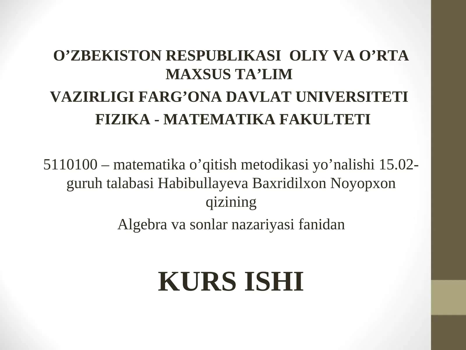 Gruppavauning xossalari KURS ISHI 1