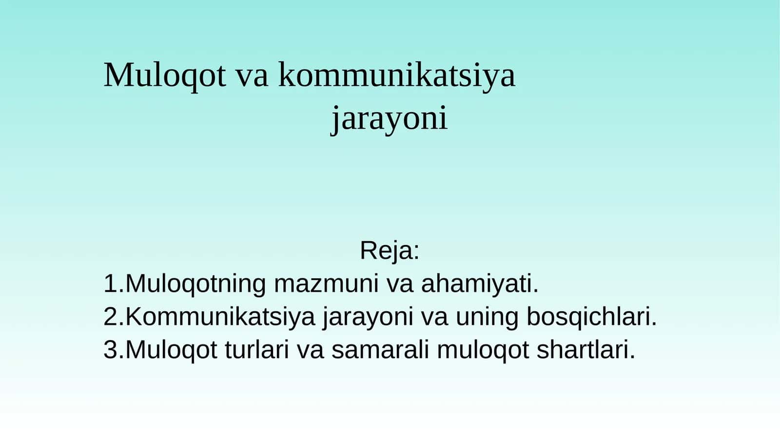 Muloqot va kommunikatsiya 1