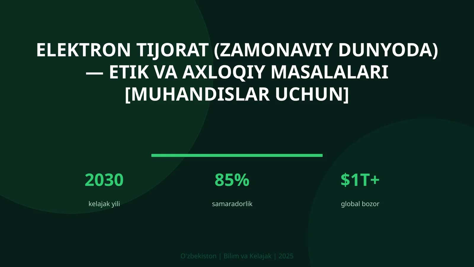 Elektron tijorat (zamonaviy dunyoda) — etik va axloqiy masalalari [muhandislar uchun] 1