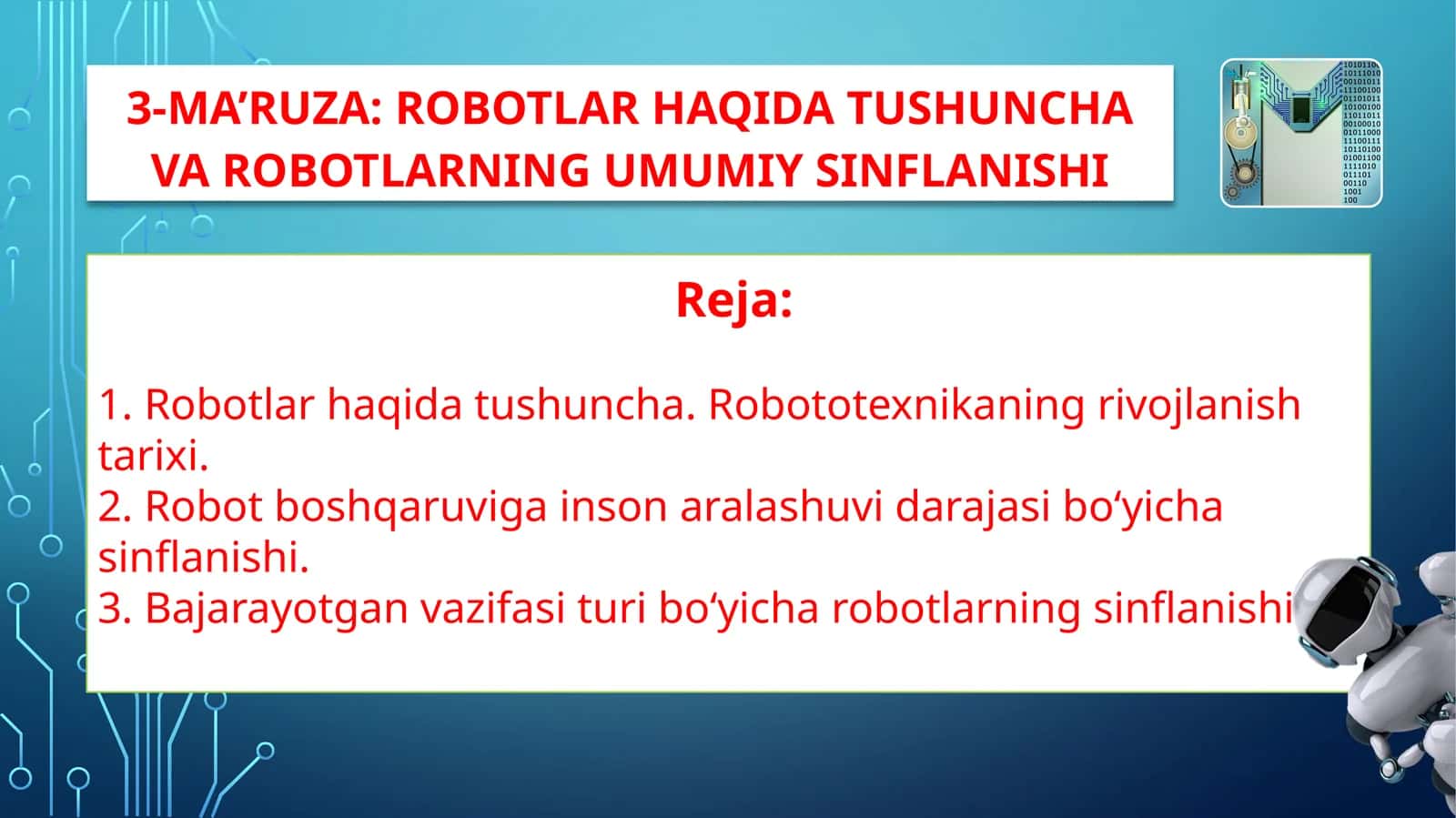 ROBOTLAR HAQIDA TUSHUNCHA VA ROBOTLARNING UMUMIY SINFLANISHI 1